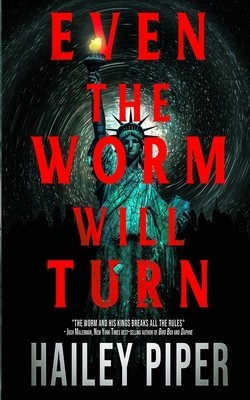 Even the Worm Will Turn foto