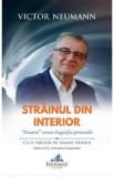 Strainul din interior Ed.2 - Victor Neumann