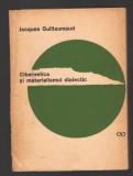 C8262 CIBERNETICA SI MATERIALISMUL DIALECTIC DE JACQUES GUILLAUMAUD