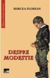 Despre modestie - Mircea Florian