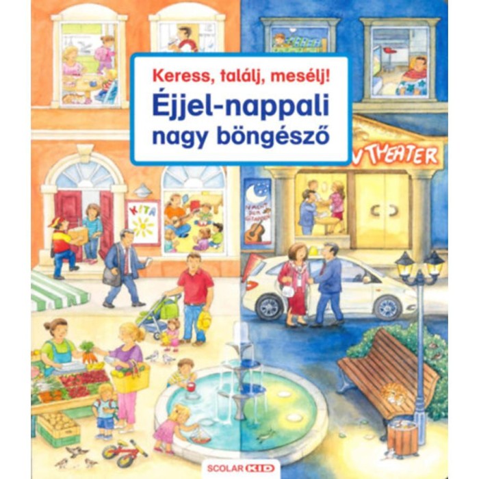 Keress, tal&aacute;lj, mes&eacute;lj! - &Eacute;jjel-nappali nagy b&ouml;ng&eacute;sző - Susanne Gernh&auml;user