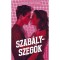 Szab&aacute;lyszegők - V&ouml;r&ouml;s Vikt&oacute;ria
