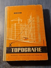Topografie manual pentru scolile tehnice D. Mihail foto