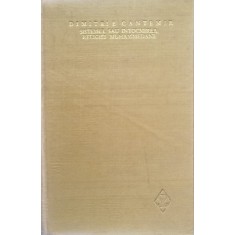 Sistemul Sau Intocmirea Religiei Muhammedane - Dimitrie Cantemir , D39