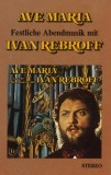 Ivan Rebroff - Ave Maria (Festliche Abendmusik Mit Ivan Rebroff), Caseta audio
