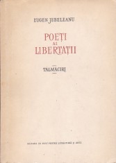 EUGEN JEBELEANU - POETI AI LIBERTATII ( TALMACIRI ) foto