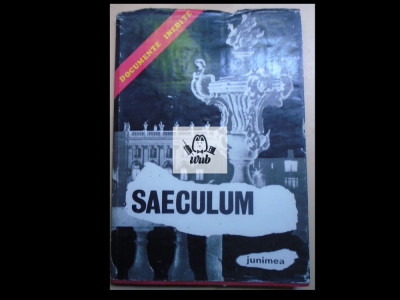 Saeculum - documente inedite Valeriu Veliman foto