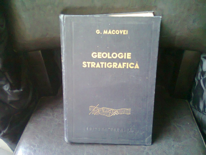 GEOLOGIE STRATIGRAFICA - G. MACOVEI