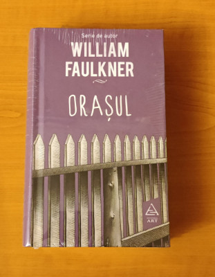 William Faulkner - Orașul (sigilat / &amp;icirc;n țiplă) foto