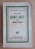 La vie de Saint-Just / Em. Aegerter