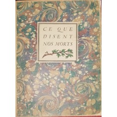 ANATOLE FRANCE, CE QUE DISENT NOS MORTS - PARIS, 1916