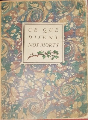ANATOLE FRANCE, CE QUE DISENT NOS MORTS - PARIS, 1916 foto