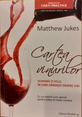 Cartea vinurilor Schimba-ti felul in care gandesti despre vin! foto