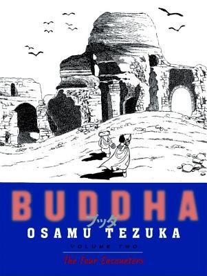 Buddha, Volume 2: The Four Encounters foto