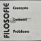 Filosofie: Concepte, Domenii, Probleme - 1997 - Elena Duha (AQ69)
