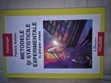 Metodele si Statisticiile Experimentale &icirc;n știintele umamane