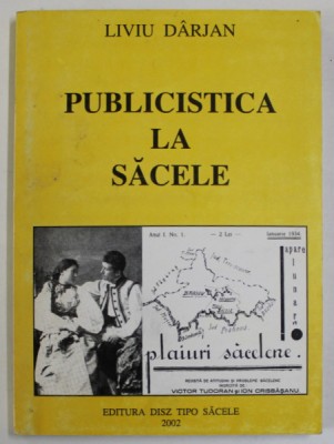 PUBLICISTICA LA SACELE de LIVIU DARJAN , 2002 foto