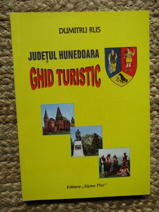Judetul Hunedoara-ghid turistic-Dumitru Rus
