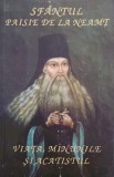 SFANTUL PAISIE DE LA NEAMT VIATA, MINUNILE SI ACATISTUL-TIPARITA CU BINECUVANTAREA I.P.S. DANIEL MITROPOLIT-355711