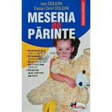 Meseria de parinte - 2009 - Ioan Dolean (@C164)