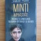 Gabor Mate - Minti imprastiate