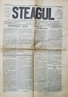 STEAGUL - FOAIA NATIONALISTILOR - DEMOCRATI DIN PRAHOVA , ANUL I , NR. 42 , 12 AUGUST , 1912 foto