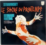 Igor Stravinsky. Bernard Haitink - Le Sacre Du Printemps NM / NM vinil, LP, disc muzica clasica moderna _ Philips, Olanda, 1974