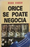 Orice se poate negocia - Herb Cohen - Carte