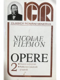 Nicolae Filimon - Opere 2 (editia 2000)