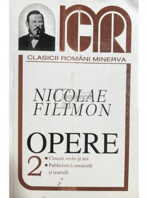 Nicolae Filimon - Opere 2 (editia 2000) foto