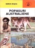 Popasuri Australiene - Maria Rosca, Geografie Australia, Atlas Albatros 1985, Carte Romana, Necartonata