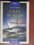 Calea de acces