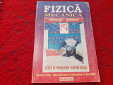 FIZICA Mecanica Teste si probleme sistem grila - Adrian Galbura/OCTAVIAN RUSU