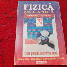 FIZICA Mecanica Teste si probleme sistem grila - Adrian Galbura/OCTAVIAN RUSU