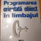 Programarea orientata obiect in limbajul C++ de Ion Smeureanu