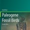 Paleogene Fossil Birds
