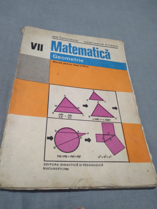 MANUAL MATEMATICA GEOMETRIE CLASA VII IOIN CUCULESCU 1982