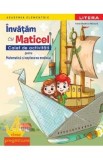 Cumpara ieftin Caiet de activitati Invatam cu Maticel. Matematica si Explorarea Mediului. Clasa Pregatitoare. Irinel Beatrice Nicoara