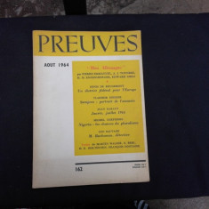 REVISTA PREUVES NR.162/1964 (CU ARTICOLE DE DENIS DE ROUGEMONT, JEAN RABAUT, VLADIMIR DEDIJER SI ALTII, TEXT IN LIMBA FRANCEZA)