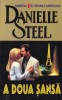 Danielle Steel - A doua sansa