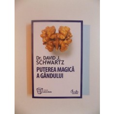 PUTEREA MAGICA A GANDULUI de DAVID J. SCHWARTZ , 2010