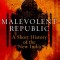 Malevolent Republic: A Short History of the New India