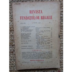 Revista Fundatiilor Regale - Anul III 1 IULIE 1936 Nr. 7