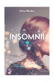 Insomnii - Paperback brosat - Irina Binder - For You, 2021