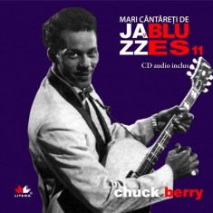 Mari cantareti de Jazz si Blues - Chuck Berry (Vol. 11) |