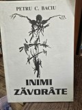 Inimi Zavorate - Petru C.Baciu