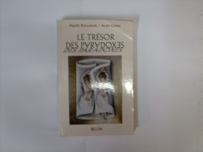 Le Tresor Des Paradoxes - Ph. Boulanger, Alain Cohen ,550602 foto