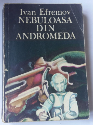 (C448) IVAN EFREMOV - NEBULOASA DIN ANDROMEDA foto