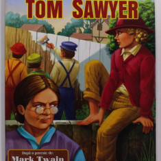 AVENTURILE LUI TOM SAWYER , dupa o poveste de MARK TWAIN , 2022