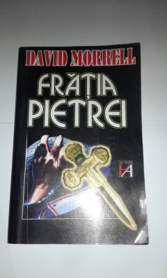 DAVID MORRELL - FRATIA PIETREI foto